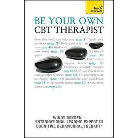 Windy Dryden: Be Your Own CBT Therapist