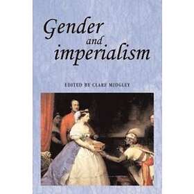 Clare Midgley: Gender and Imperialism