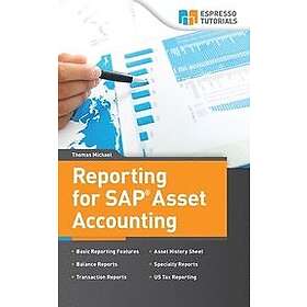 Thomas Michael: Reporting for SAP Asset Accounting