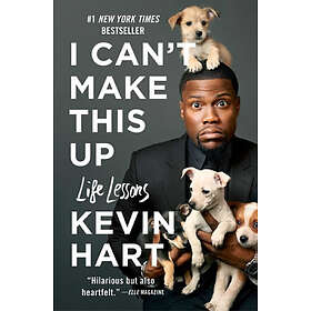 Kevin Hart: I Can't Make This Up: Life Lessons