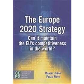 Felix Roth: Europe 2020 Strategy