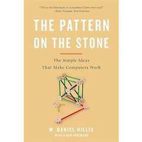 W Daniel Hillis: The Pattern On Stone