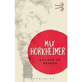 Max Horkheimer: Eclipse of Reason