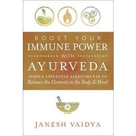 Janesh Vaidya: Boost Your Immune Power with Ayurveda