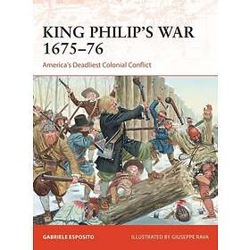 Gabriele Esposito: King Philip's War 1675-76