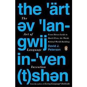 David J Peterson: The Art Of Language Invention