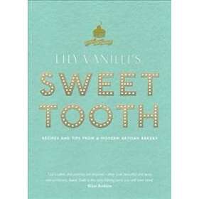 Lily Jones: Lily Vanilli's Sweet Tooth