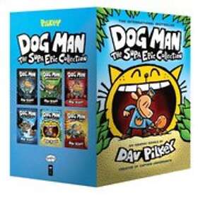 Dav Pilkey: Dog Man 1-6: The Supa Epic Collection: From the Creator of Captain Underpants