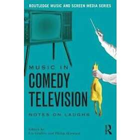 Liz Giuffre, Philip Hayward: Music in Comedy Television