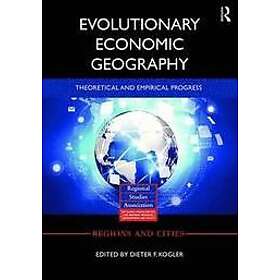 Dieter Kogler: Evolutionary Economic Geography