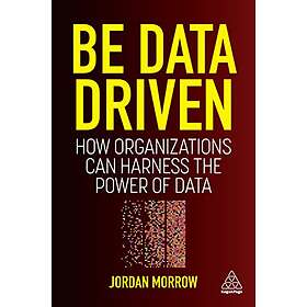 Jordan Morrow: Be Data Driven