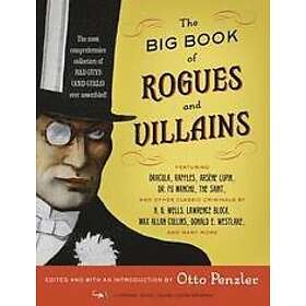 Otto Penzler: The Big Book of Rogues and Villains