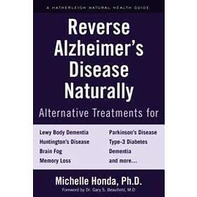 Michelle Honda: Reverse Alzheimer's Disease Naturally
