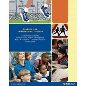 Harry W Gardiner: Lives Across Cultures: Cross-Cultural Human Development