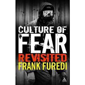 Professor Frank Furedi: Culture of Fear Revisited