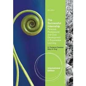 H Sweitzer: The Successful Internship, International Edition