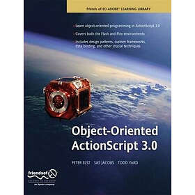 Peter Elst, Sas Jacobs: Object-Oriented ActionScript 3.0
