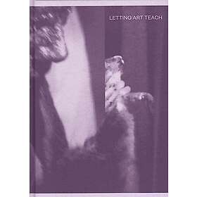 : Letting Art Teach Education 'after' Joseph Beuys