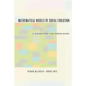 Richard Mcelreath, Robert Boyd, Robert Boyd: Mathematical Models of Social Evolu