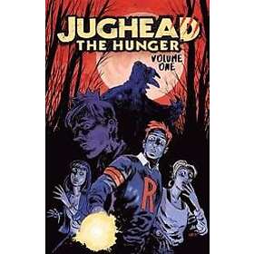 Frank Tieri: Jughead: The Hunger Vol. 1
