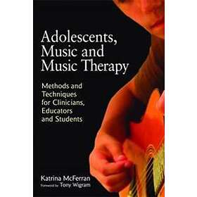 Katrina McFerran: Adolescents, Music and Therapy