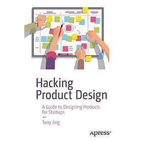 Tony Jing: Hacking Product Design