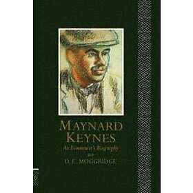 Donald Moggridge: Maynard Keynes