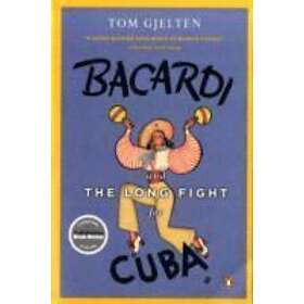 Tom Gjelten: Bacardi And The Long Fight For Cuba