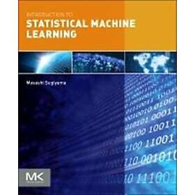 Masashi Sugiyama: Introduction to Statistical Machine Learning