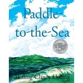 C Holling Holling: Paddle to Sea