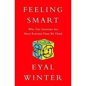 Eyal Winter: Feeling Smart