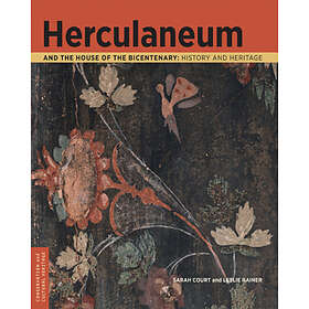 Sarah Court, Leslie Rainer: Herculaneum and the House of Bicentenary