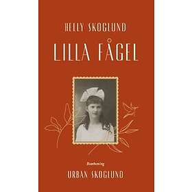 Helly Skoglund: Lilla fågel