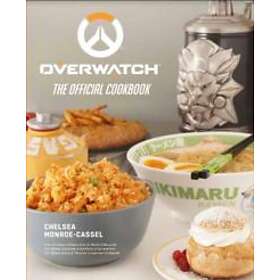 Chelsea Monroe-Cassel: Overwatch: The Official Cookbook