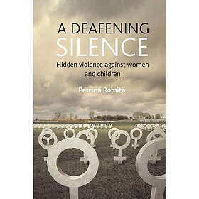 Patrizia Romito: A deafening silence