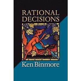 Ken Binmore: Rational Decisions