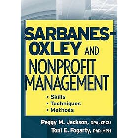 PM Jackson: Sarbanes-Oxley and Nonprofit Management Skills, Techniques Methods