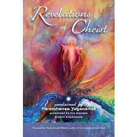 Paramahansa Yogananda, Swami Kriyananda: Revelations of Christ