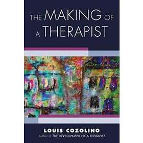 Louis Cozolino: The Making of a Therapist