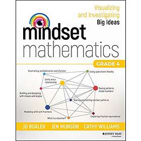 J Boaler: Mindset Mathematics Visualizing and Investigating Big Ideas, Grade 4