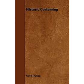 Nevil Truman: Historic Costuming