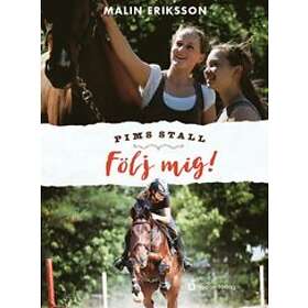 Malin Eriksson Sjögärd: Följ mig!