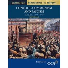 Frank McDonough: Conflict, Communism and Fascism