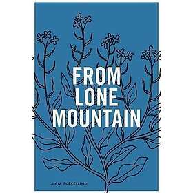 John Porcellino: From Lone Mountain