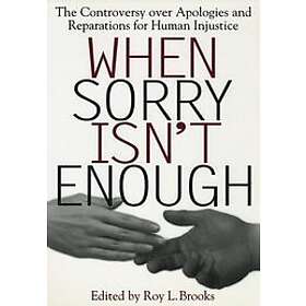 Roy L Brooks: When Sorry Isn't Enough