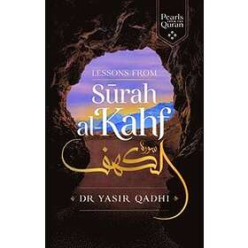 Yasir Qadhi: Lessons from Surah al-Kahf