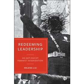 Helena Liu: Redeeming Leadership