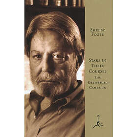Shelby Foote: Stars in Their Courses