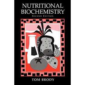Tom Brody: Nutritional Biochemistry