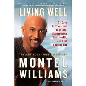 Montel Williams, William Doyle: Living Well